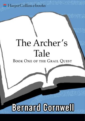 [Grail Quest 01] • The Archer's Tale